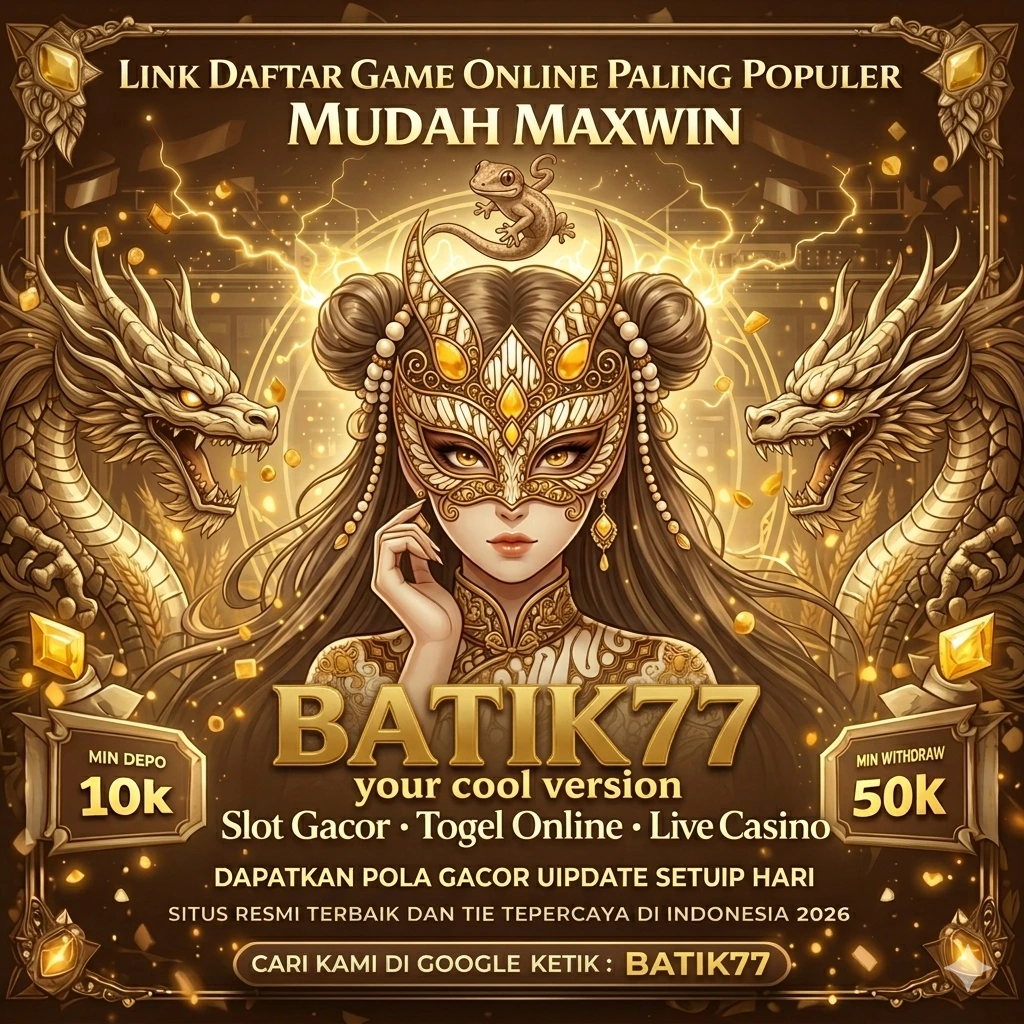 BATIK77 - Petualangan Aksi yang Menggugah Adrenalin